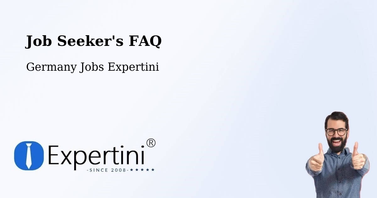 Job Seeker FAQ – Harsewinkel - Germany Jobs Expertini